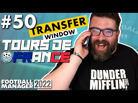 TRANSFER WINDOW | Part 50 | TOURS DE FRANCE FM22 | Football Manager 2022
