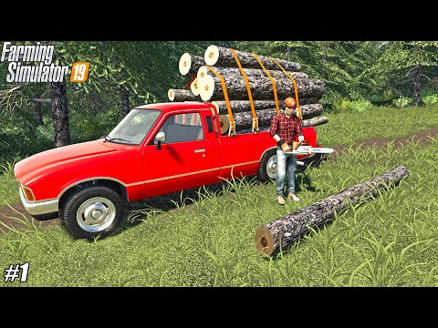 TRUCK AND A CHAINSAW "STARTING BROKE" | #1 | FARMING SIMULATOR 2019
