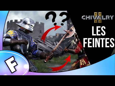 TUTO FEINTE ET DUEL (CHIVALRY 2)