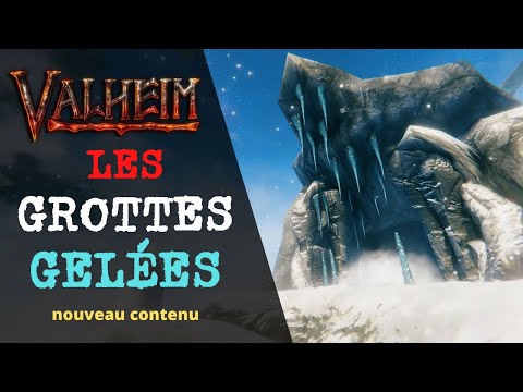 [VALHEIM] Nouveautés MAJ & Contenu – Exploration Des Grottes Gelées