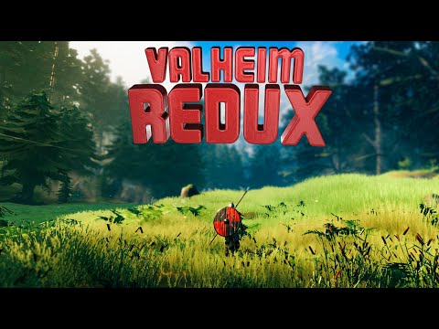 Valheim REDUX 2.0 ОБНОВА  (Не ходите дети, ночью в черный лес…)