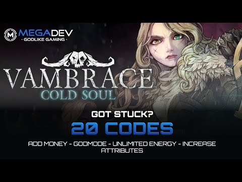 VAMBRACE – COLD SOUL Cheats: Add Money, Godmode, Unlimited Vigor, … | Trainer by MegaDev