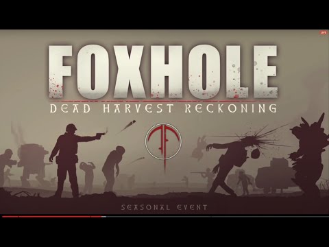 Walker Mechs & Weaponized Zombies [Dead Harvest Reckoning] – Foxhole (Update 39)