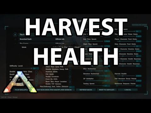 What is Harvest Health? Single Player Settings Ark Survival Evolved