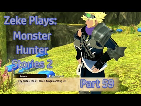 Zeke Plays: Monster Hunter Stories 2: Wings of Ruin Part 59 (Let`s Play)