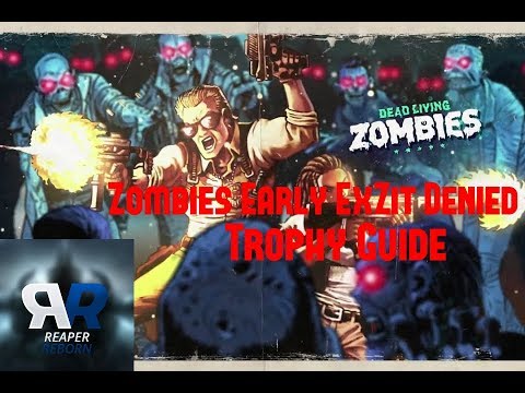 Zombies Early ExZit Denied Trophy Guide | Far Cry 5 Dead Living Zombies DLC 3