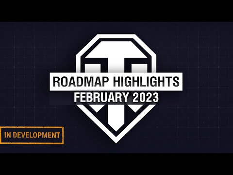 Roadmap Highlights: February 2023