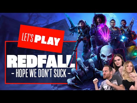 Let’s Play Redfall – HOPE WE DON’T SUCK! Redfall Xbox Series X Co-op Gameplay