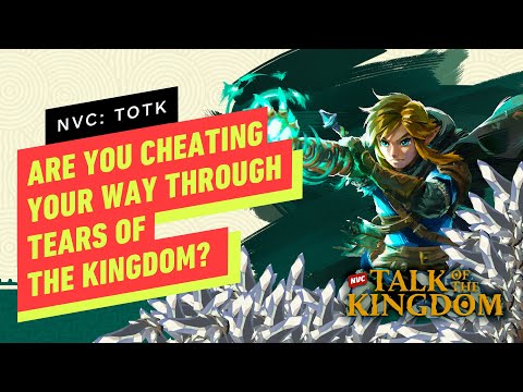 Are You Cheating in Tears of the Kingdom? – NVC 663