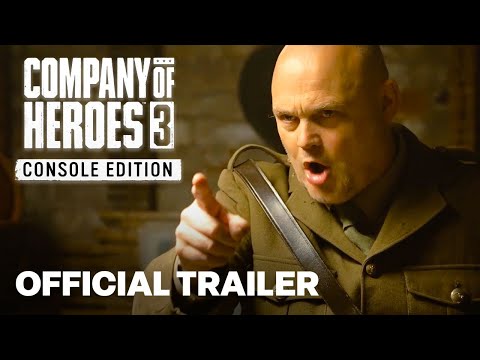 Company of Heroes 3 Console Edition – Launch Trailer