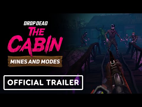 Drop Dead: The Cabin – Official Mines & Modes Update Trailer