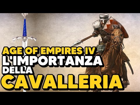 Age of Empires 4 – L'importanza della Cavalleria – Analisi di una mia partita
