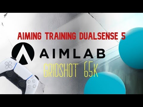 AimLab | PS5 Gyro Aiming | Gridshot 65k