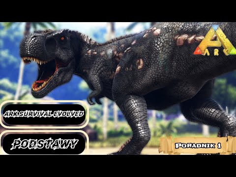 Ark survival evolved – Jak zacząć, podstawy gry, 1 dzień | Poradnik#1