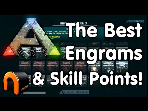 Ark: Survival Evolved – WHICH ARE THE BEST ENGRAMS & SKILL POINTS TO CHOOSE?