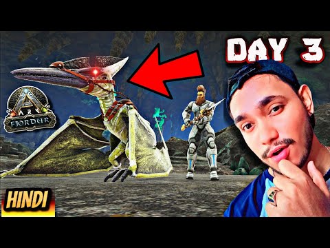 BUNNY AND I TAMED OUR FIRST FLYING DINO !| Ark Survival Evolved Fjordur Day 3 In Hindi