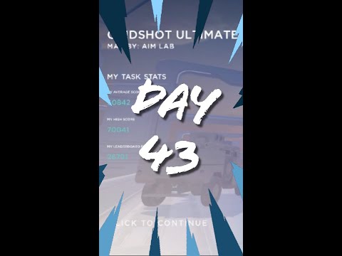 Day43 of #aimlabs #aimlab #aimlabgridshot
