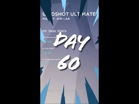 Day60 of #aimlabs #aimlab #aimlabgridshot