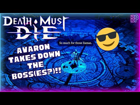Death Must Die | BEATING THE BOSS WITH AVARON! Bullet Heaven Vampire Survivors Roguelike Gameplay