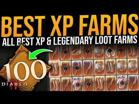 Diablo 4: 25+ MILLION XP! Fast Level 100 – All Best XP & Legendary Farms in the game – XP Farm Guide