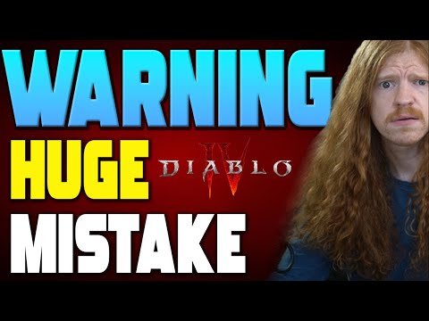 Diablo 4 – DONT DO IT! BIGGEST Mistake POSSIBLE Wastes 100 Hours
