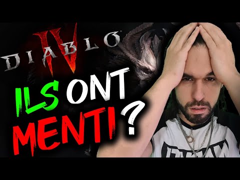 DIABLO 4 : ILS ONT MENTI ? 😡