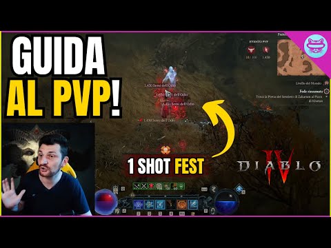Diablo 4 Ita: Ecco il PVP! | Guida, Opinioni e due Bottarelle