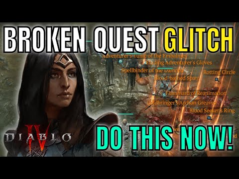 Diablo 4 – NEW BROKEN QUEST! XP & Legendary Loot Farm Glitch! Before Blizzard Nerf! After Patch!