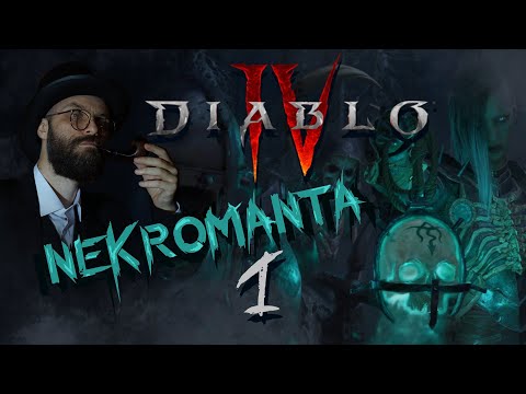 Diablo 4 [PL] Nekromanta #1