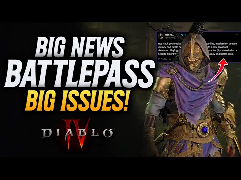 Diablo 4 UPDATE NEWS! Season Battle Pass Causes Issues!