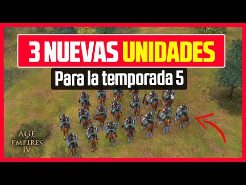 🔥3 NUEVAS UNIDADES para la temporada 5 de AGE OF EMPIRES 4