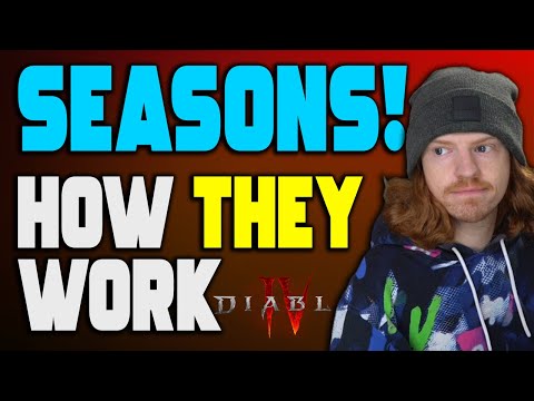 How Diablo 4 Seasons Will Work – What You SHOULD Know