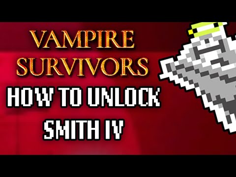 How to Unlock Secret Character Smith IV – Vampire Survivors