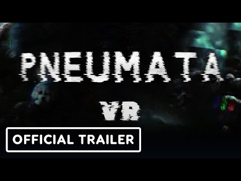 Pneumata VR – Announcement Trailer | Upload VR Showcase 2023