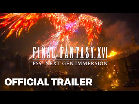 Final Fantasy XVI – Next Gen Immersion Trailer | PS5 Games