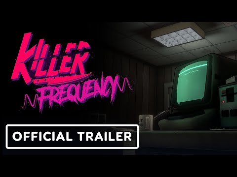 Killer Frequency – Official Launch Trailer