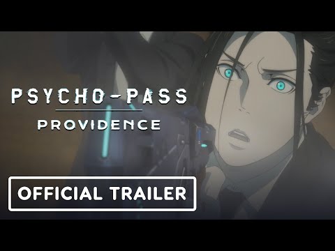 Psycho-Pass: Providence – Official Trailer (2023) Kate Oxley, Robert McCollum
