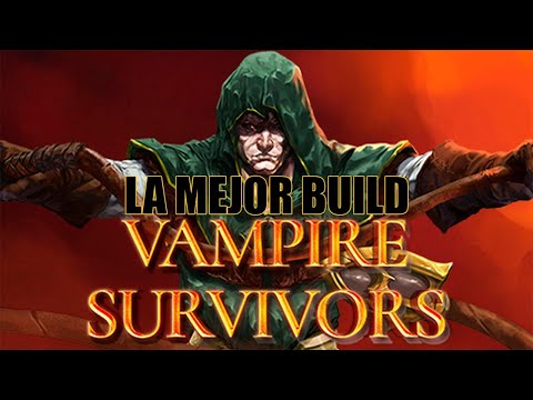 LA MEJOR BUILD EN VAMPIRE SURVIVORS – GANARAS TODAS LAS PARTIDAS 100%!