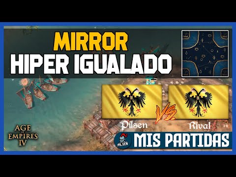 MIRROR HIPER IGUALADO | Sacros | Age of Empires 4