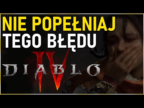 NIE POPEŁNIAJ TEGO BŁĘDU! TO ZMIENI WSZYSTKO! ZADAWAJ WIĘKSZE OBRAŻENIA – DIABLO 4 PORADNIK