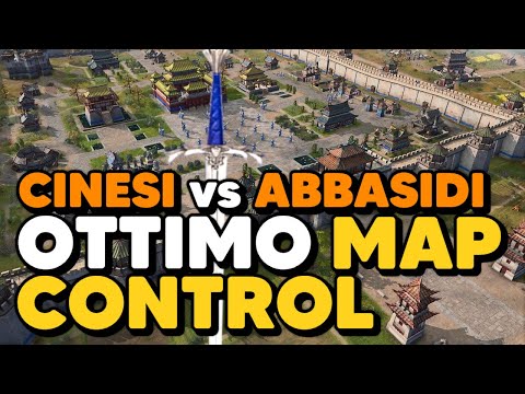Ottimo Map Control – Cinesi v Dinastia Abbaside – Age of Empires 4