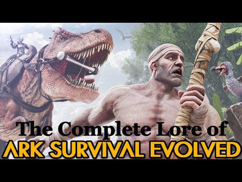 The Complete Lore of Ark Survival Evolved In Only 12 minutes!