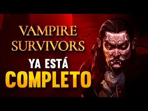 VAMPIRE SURVIVORS | 1.0 | Ya salió el juego completo y está INCREÍBLE