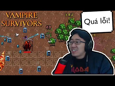 (Vampire Survivors) Hóa thân thành "TỬ THẦN" siêu khỏe PHÁ ĐẢO ngay bản cập nhật mới! | iLoda