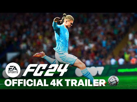 EA SPORTS FC 24 Official Gameplay Trailer