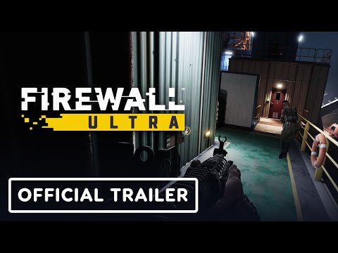 Firewall Ultra – Official Gameplay Trailer