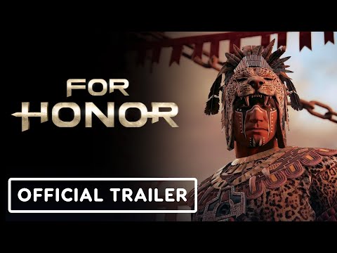 For Honor – Official Ocelotl Gameplay Trailer