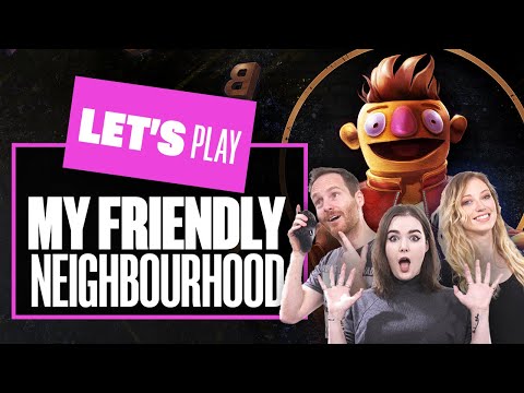 Let’s Play MY FRIENDLY NEIGHBORHOOD – What A Bunch Of Muppets! My Friendly Neighborhood Playthrough