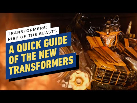 Transformers: Rise of the Beasts – Quick Catchup on the Major Characters