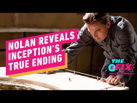 Christopher Nolan Finally Reveals Inception’s True Ending – IGN The Fix: Entertainment